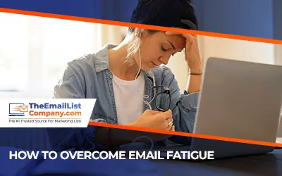 How To Overcome Email Fatigue